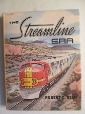 The Streamline Era by Robert C. Reed picture
