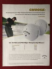 Phil Mickelson for Callaway Golf Balls 2006 Print Ad - Great To Frame picture