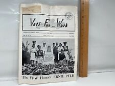 Vets Fun and Work The VFW Honors Ernie Pyle May 1966 Okinawa Post 9723 Vol II  picture