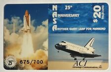 $20. NASA 25th Anniversary: Space Shuttle Liftoff & Landing ACI Phone Card picture