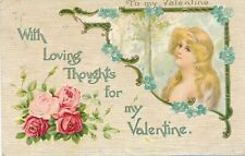 VALENTINE'S DAY - With Loving Thoughts For My Valentine - 1909 picture