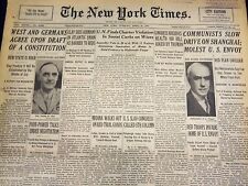 1949 APRIL 26 NEW YORK TIMES - COMMUNISTS SLOW DRIVE ON SHANGHAI - NT 1505 picture