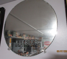Round KUEBLER beer mirror Lehigh Valley,  Easton, PA  15 inch diameter. picture