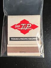 20 STRIKE MATCHBOOK - SHIP T & P - TEXAS & PACIFIC RAILWAY - EAGLES - UNSTRUCK picture