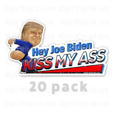  Hey Joe Biden Kiss my A$$ Bumper Sticker Pro Trump Bumper Sticker 20PK  9