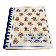 Los Ranchos School Cookbook SLO San Luis Obispo California Vintage 80s  picture