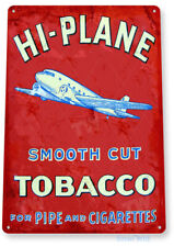 TIN SIGN Hi-Plane Tobacco Cut Metal Wall Art Cigar Smoke Shop Pub Store A736 picture