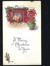 c.1916 Merry Christmas Be Yours Fireplace Holly Embossed Postcard POSTED picture
