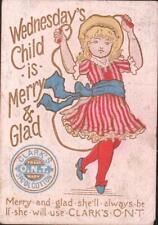 WEDNESDAY'S CHILD SKIPS ROPE Colorful CLARK'S SPOOL COTTON Victorian Trade Card picture