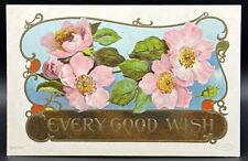 1907-1915 Every Good Wish Postcard Post Card picture