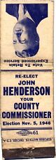 Re-Elect John Henderson Your County Commissioner, Vintage Matchbook Cover picture