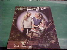 1979 LEISURE ARTS TEACH YOURSELF TO KNIT SHIRLEY EVERS picture
