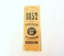 Antique 1852 OREGON PIONEER Association Ribbon  picture