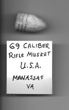 Genuine Civil War 69 Caliber Bullet Recovered at Manassas , VA. picture