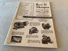 1954 HOW TO SHARPEN An Illustrated Manual Craftsman Handbook For Craftsmen Sears picture
