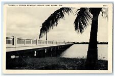 c1930's Thomas A Edison Memorial Bridge Fort Myers Florida FL Unposted Postcard picture