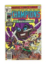 The Champions #15: Dry Cleaned: Pressed: Bagged: Boarded: FN-VF 7.0 picture