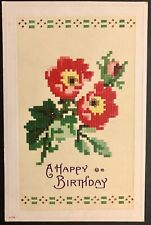 Antique Postcard A Happy Birthday Cross Stiched Looking Flowers picture