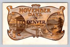 Denver CO-Colorado, November Days In Denver, Antique, Vintage Souvenir Postcard picture
