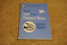 Vintage 1965 Care And Repair Of Your Outboard Motor Skillfact Library No.613 picture