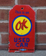 VINTAGE OK USED CARS PORCELAIN METAL GAS OIL SIGN SERVICE STATION PUMP DEALER AD picture
