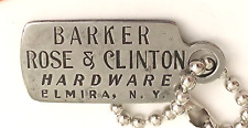 1898-1928 Charge Coin Tag BARKER ROSE & CLINTON HARDWARE;  Elmira NY; Owner #111 picture