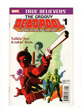 True Believers: The Groovy Deadpool #1 (2016, Marvel Comics) picture