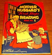 1948  Mother Hubbard's First Steps in Reading  Book Number #1  94 Pages   Unused picture