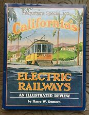 Book: California's Electric Railways An Illustrated Review By Harre W. Demoro  picture