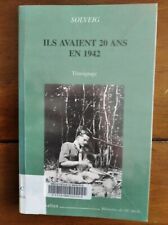 THEY HAD 20 YEARS OLD IN 1942 - Testimony by Solveig (M-Françoise Le Coze) - WW2 picture
