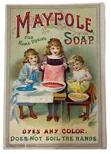 ANTIQUE MERCHANT'S TRADE CARD FOR MAYPOLE SOAP FOR HOME DYING picture