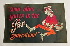 Vintage Pepsi “Come Alive You’re In The Pepsi Generation” Cardboard Poster Sign picture