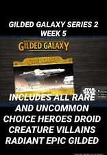 topps star wars card Trader GILDED GALAXY WEEK 5 All UC RARE And EPIC GILDED picture