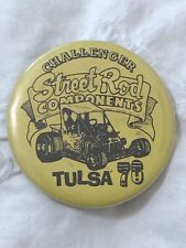 VINTAGE  70s TULSA 76 CHALLENGER STREET ROD COMPONENTS  VINTAGE PIN BACK BUTTON picture