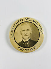 c.1900 Antique Lanthrop Hanchett NY 112th VOLS Civil war Celluloid Pin  picture