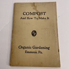 1943 Rodale Press Compost and How to Make it Organic Gardening booklet picture