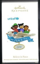 2011 Hallmark UNICEF Believe in Peace Keepsake Ornament NEW  picture