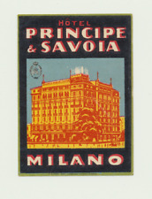 Vintage luggage label  Hotel Principe & Savoia Milano Italy picture