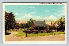 McKinney TX-Texas, Collin McKinney Home, Historic Site, Antique Vintage Postcard picture