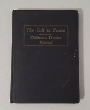 1929 RODEHEAVER Hymnal Hymns Gospel Songs Songbook THE CALL TO PRAISE HB picture
