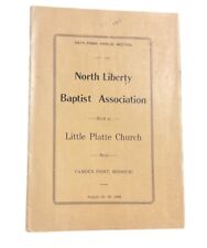1908 North Liberty Baptist Association 63rd Annual Meeting Camden Point MO A1 picture