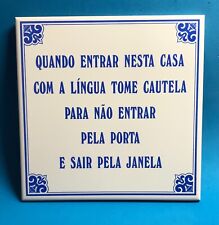 Portuguese Idiomatic Expressions Tile Ceres Coimbra Portugal Warning To A Guest picture