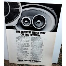 1979 Pioneer Car Speakers Hottest Three Way Freeway Vintage Print Ad 70s Origina picture