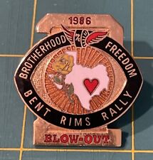 1986 Brotherhood Freedom Bent Rims Rally Blow Out Pin picture