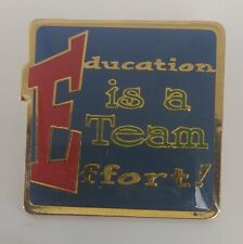 Education is a Team Effort Lapel Pin picture