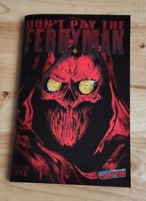 Don’t Pay The Ferryman NYCC Exclusive Variant LTD 60  picture