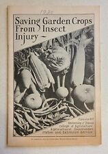 Vintage 1937  Illinois Circular 437 SAVING GARDEN CROPS FROM INSECT INJURY  picture