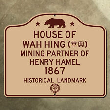 California Wah Hing House historical marker highway road sign 1947 18 x 15 picture