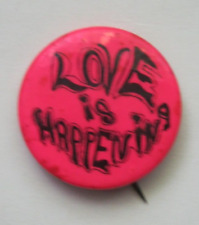Vintage 1960's LOVE IS HAPPENING Pinback Button picture