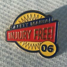 Safety Mania Injury Free Pin 2006 Sun Gold Tone Enamel Collectible picture